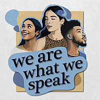 We Are What We Speak