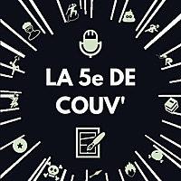 Podcast Manga - La 5e de Couv' - Le podcast de débat autour du manga