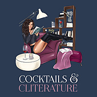 Cocktails and Cliterature - A Romance Novel Podcast