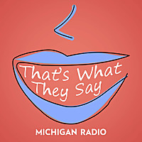 That's What They Say