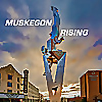 Muskegon Rising