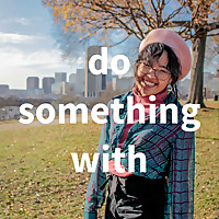 do something with