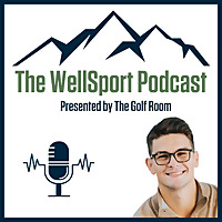 The WellSport Podcast