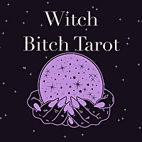 Witch Bitch Tarot.