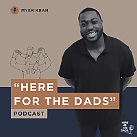 Here 4 The Dads Podcast