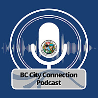 BC City Connection Podcast