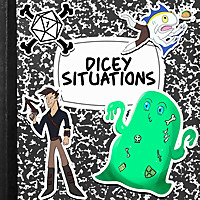 Dicey Situations