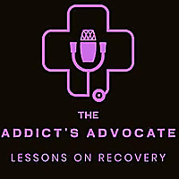 The Addict's Advocate Podcast