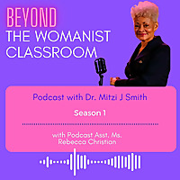 Beyond the Womanist Classroom