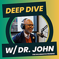 Deep Dive w/ Dr. John