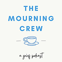 The Mourning Crew