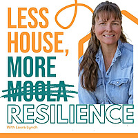 Less House More Resilience
