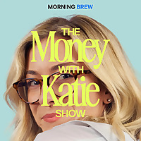 The Money with Katie Show