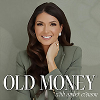 Old Money