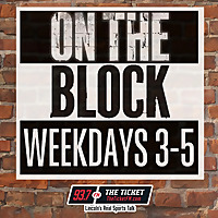 On The Block w/ Strick, Jay, and Austin   93.7 The Ticket KNTK