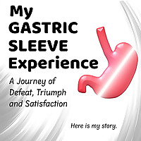 My Gastric Sleeve Experience