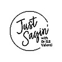 Just Sayin' Podcast
