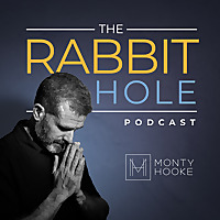 The Rabbit Hole Podcast - With Monty Hooke
