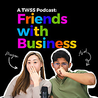 Friends with Business by The Wall Street Society University of Nottingham Malaysia