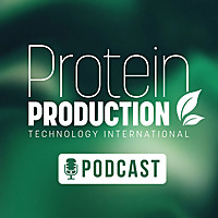 Protein Production Technology Podcast