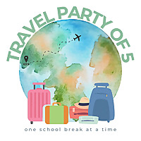 Travel Party of 5 | Points & Miles for Family Travel