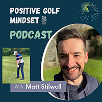 Positive Golf Mindset