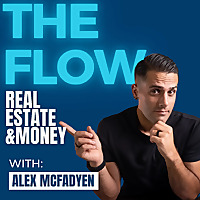 The Flow: Real Estate and Money Show