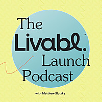 Livabl Launch