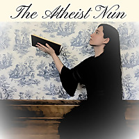 The Atheist Nun