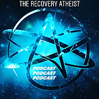 The Recovery Atheist