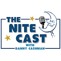 The Nite Cast with Danny Cashman