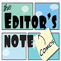 Editor's Note Comics Podcast