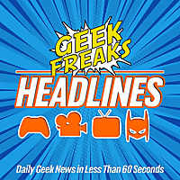 Geek Freaks Headlines