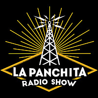 La Panchita Radio Show