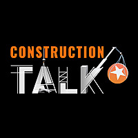 Construction Talk