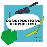 Constructions pluri[elles]