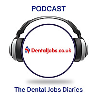 The Dental Jobs Diaries