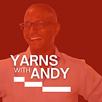 Yarns with Andy