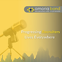Progressing Recruiters Lives Everywhere Podcast