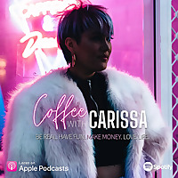 The Coffee with Carissa Podcast