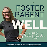 Foster Parent Well