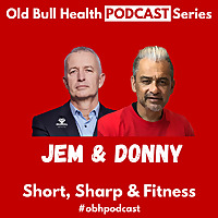 Old Bull Health - Fitter - Stronger - Podcasts.