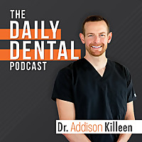 Daily Dental Podcast