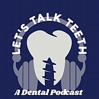 Let's Talk Teeth