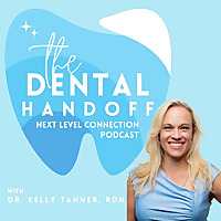 The Dental Handoff