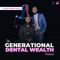 Generational Dental Wealth