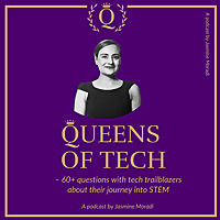 Queens of Tech Podcast | 100 Voices of Impact | Representation Matters!