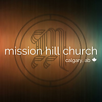Mission Hill Church, Calgary AB