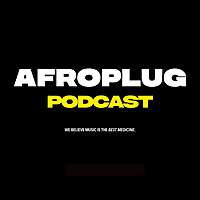Afroplug Podcast