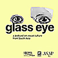 Glass Eye: A Podcast on Visual Culture from South Asia
